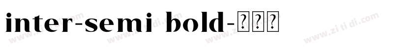 inter-semi bold字体转换